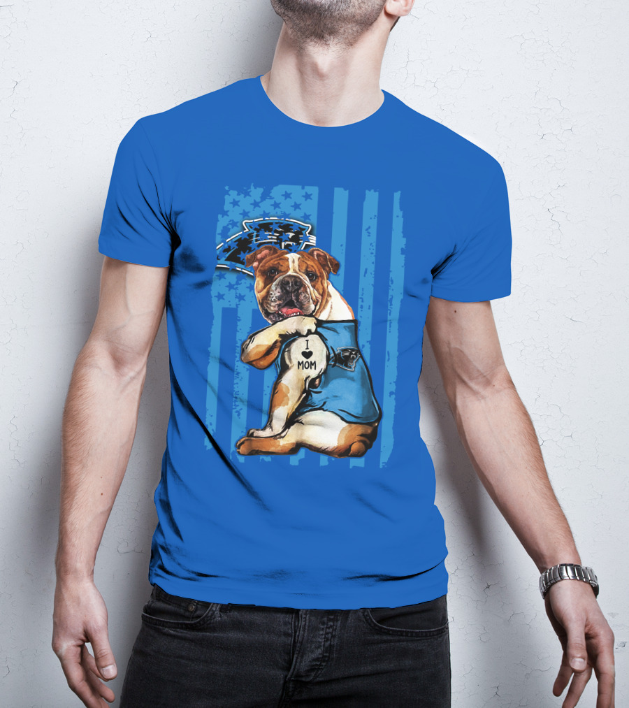 Bulldog Carolina Panthers I Love Mom T-Shirt