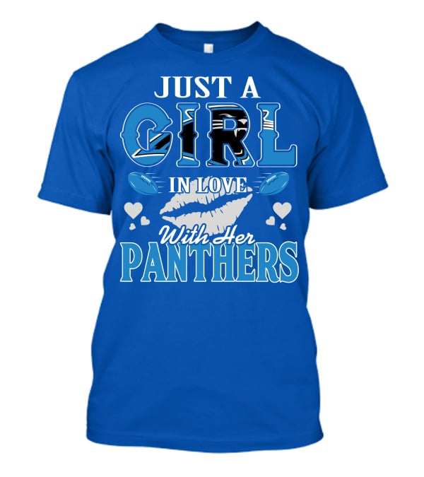 Just A Girl In Love With Her Carolina Panthers T-Shirt