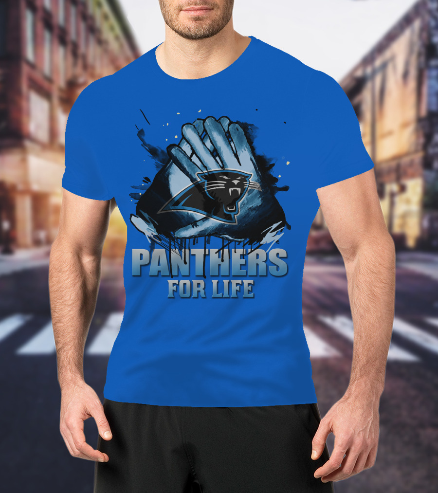 Panthers For Life Carolina Panthers T-Shirt