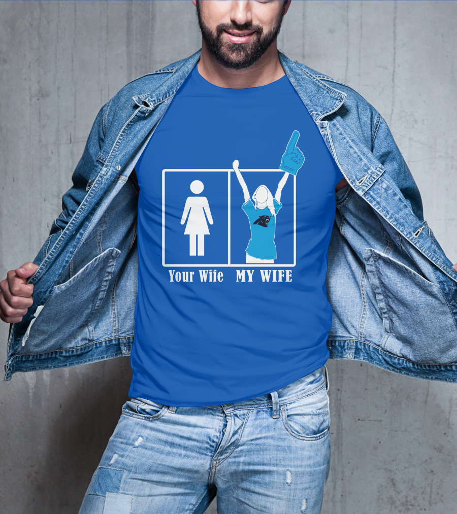 Your Wife My Wife Carolina Panthers Fan Love T-Shirt