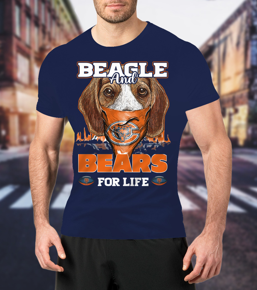 Beagle And Bears For Life Chicago Bears T-Shirt