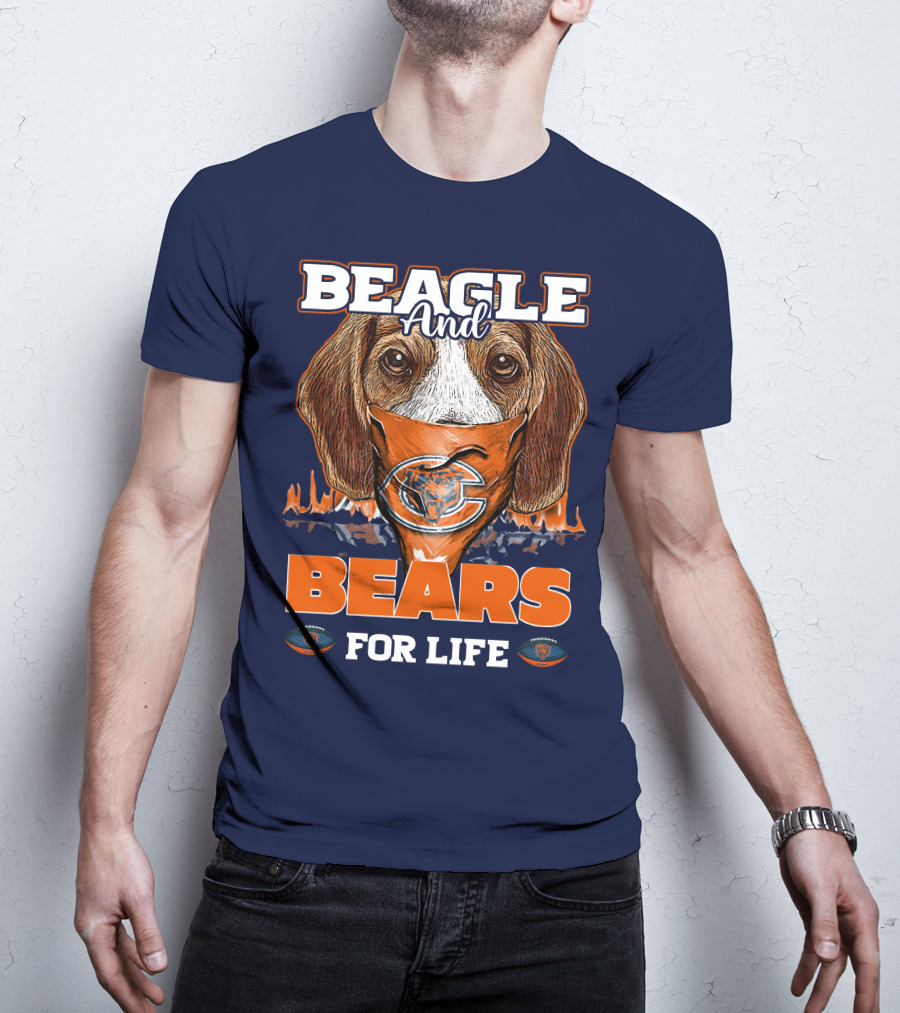 Beagle And Bears For Life Chicago Bears T-Shirt