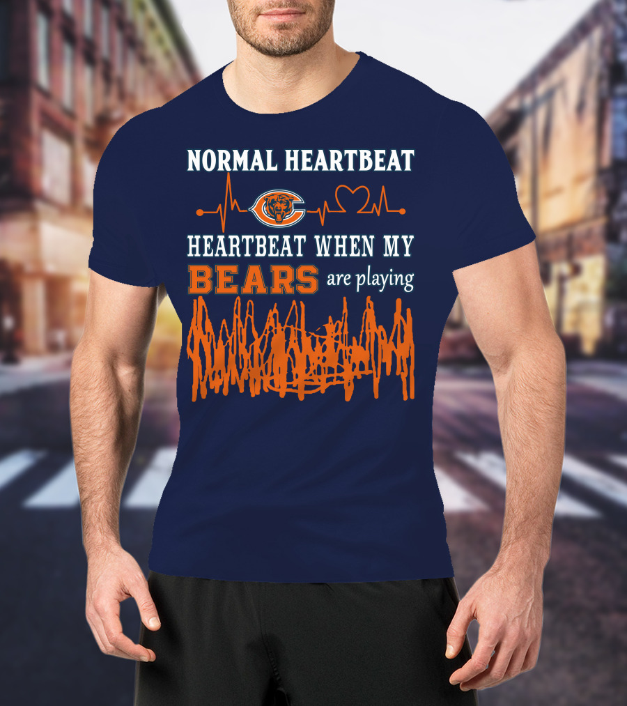 Normal Heartbeat Heartbeat When My Bears Are Playing T-Shirt