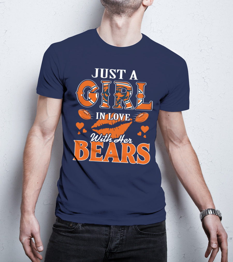 Just A Girl In Love With Her Bears T-Shirt