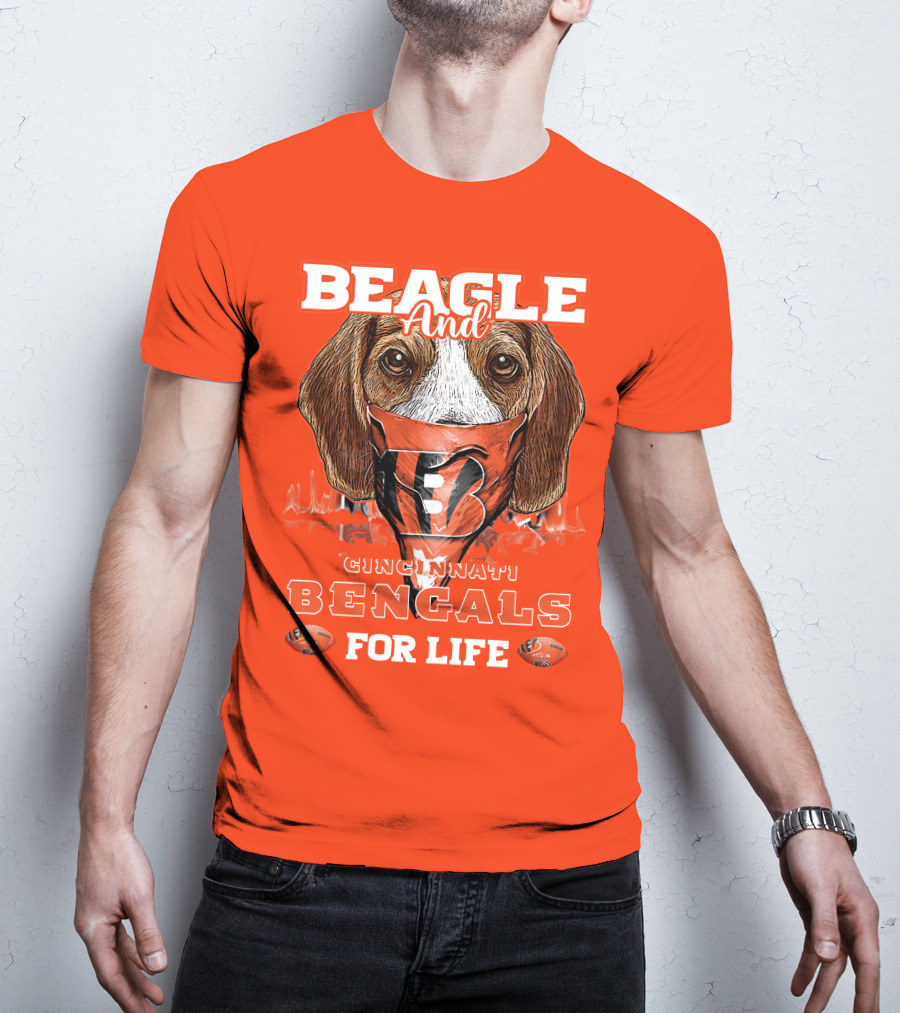 Beagle And Cincinnati Bengals For Life T-Shirt
