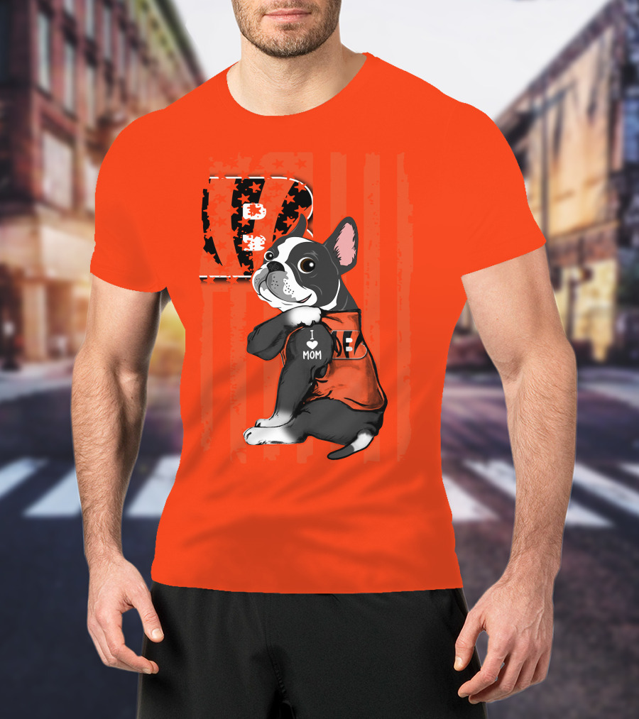 Boston Terrier Cincinnati Bengals B Stripes I Love Mom Football Fan Dog T-Shirt