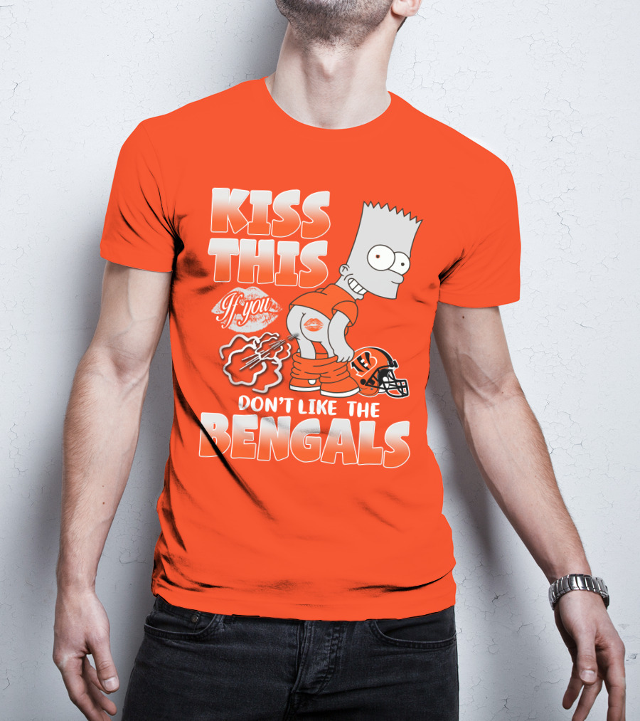 Bart Simpson Kiss This If You Don't Like The Bengals T-Shirt