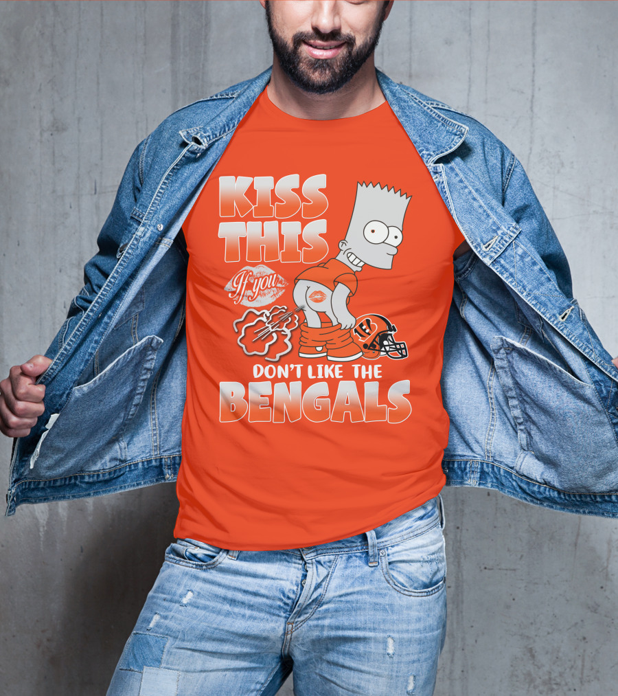 Bart Simpson Kiss This If You Don't Like The Bengals T-Shirt
