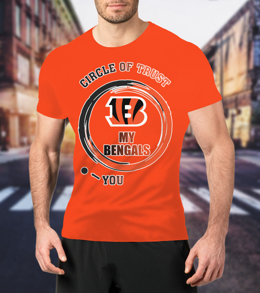 Circle Of Trust My Bengals Cincinnati Bengals T-Shirt