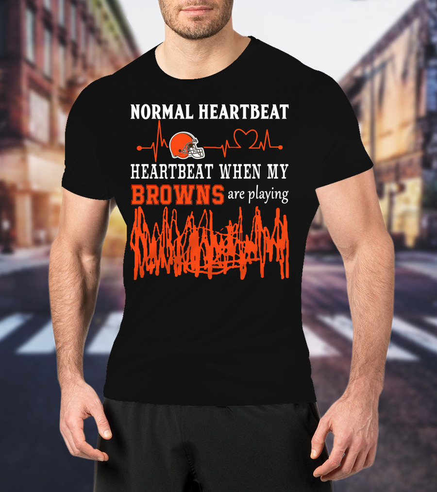 Normal Heartbeat Heartbeat When My Browns Are Playing Cleveland Browns Helmet T-Shirt