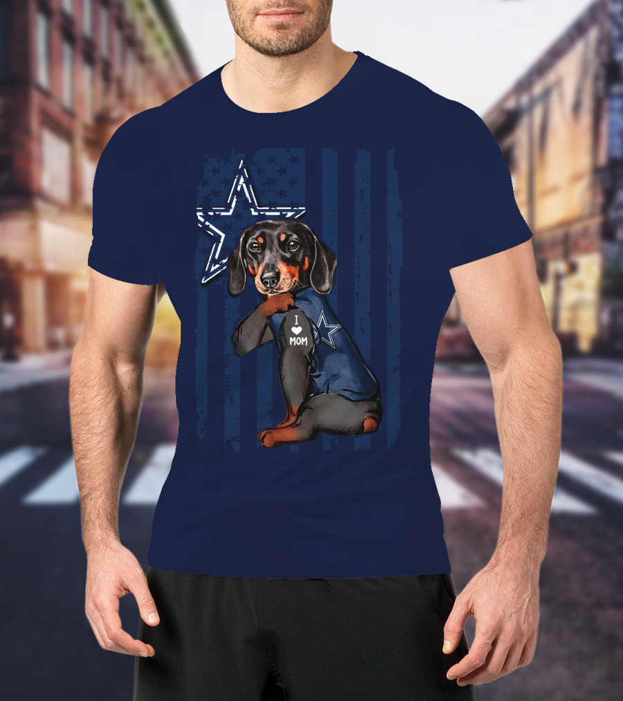 Dachshund I Love Mom Dallas Cowboys Star Flag T-Shirt