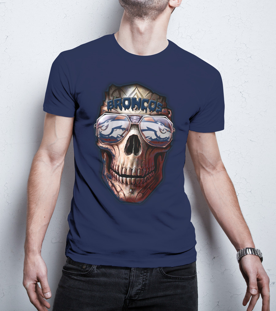 Broncos Skull Sunglasses Denver Broncos Fans 52 T-Shirt