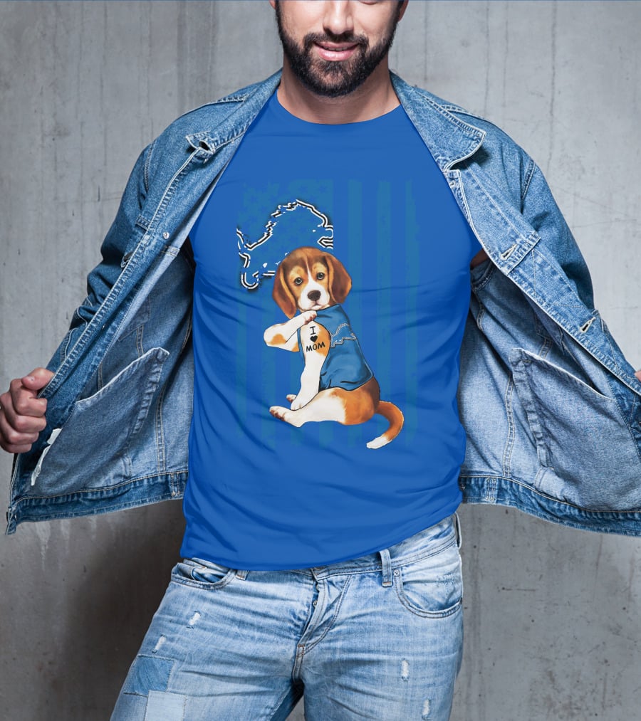 Beagle Wearing I Love Mom Shirt With Detroit Lions Logo And Blue T-Shirt