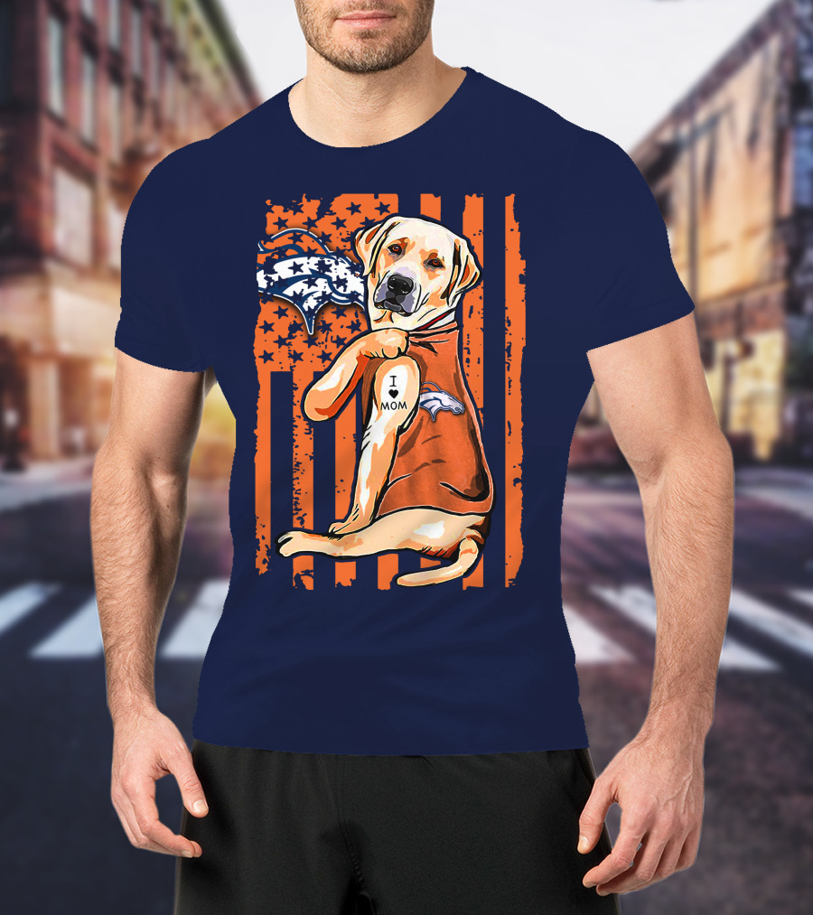 Labrador Retriever I Love Mom Denver Broncos Fan Flag T-Shirt
