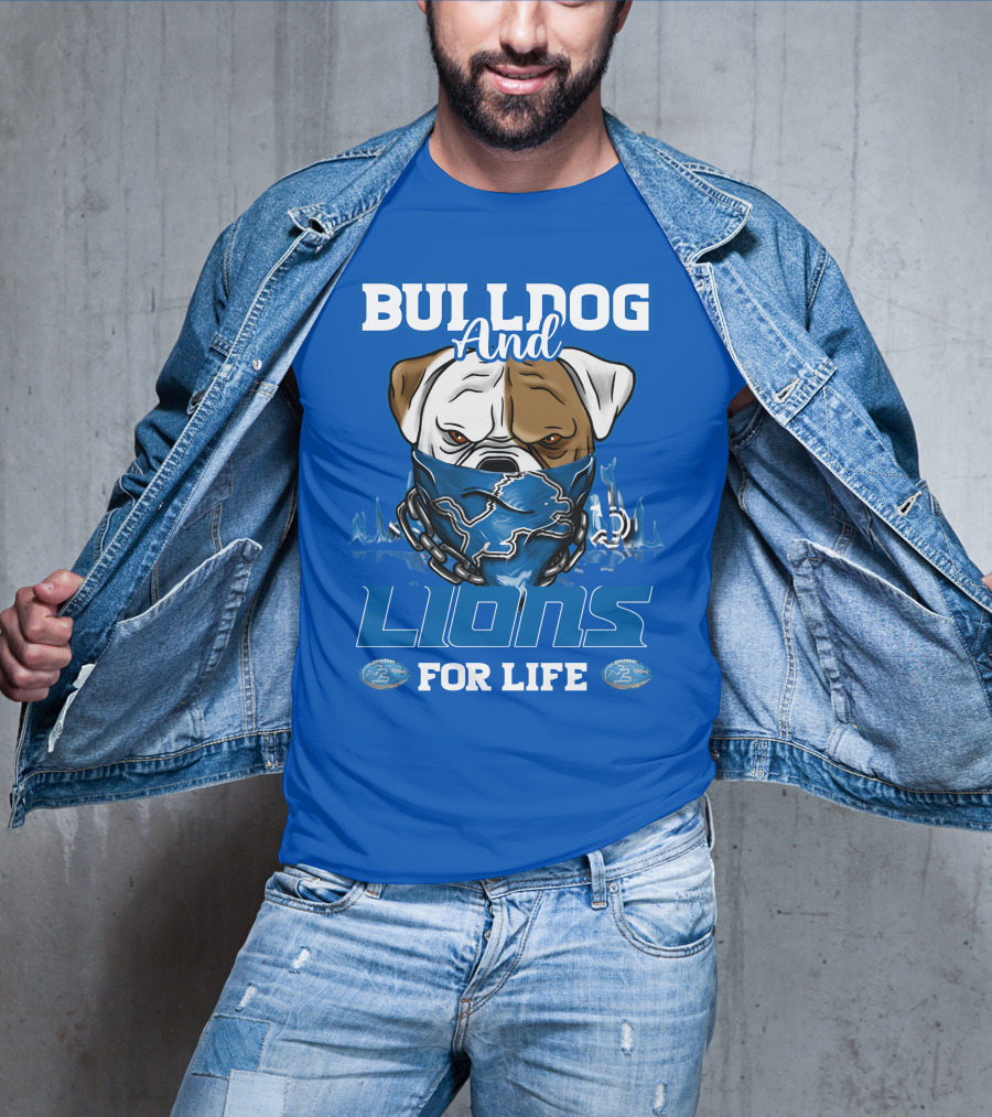 Bulldog And Lions For Life T-Shirt