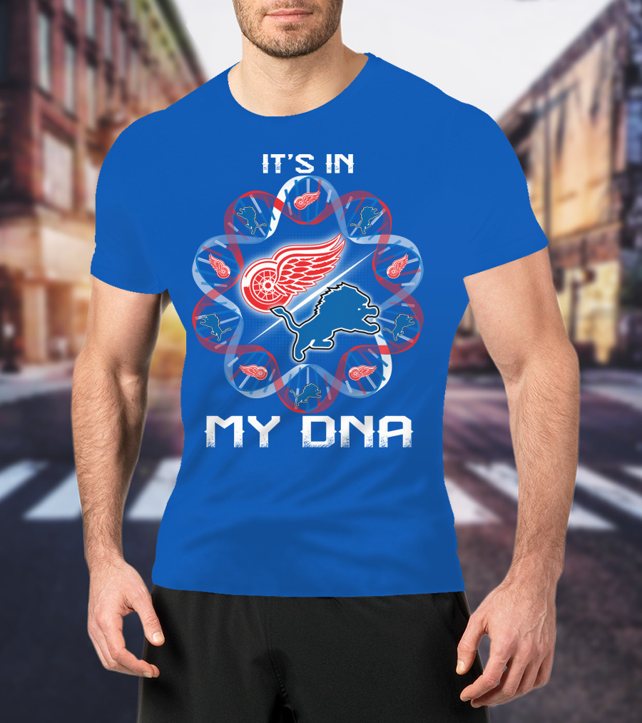 Detroit Lions Red Wings It's In My Dna T-Shirt