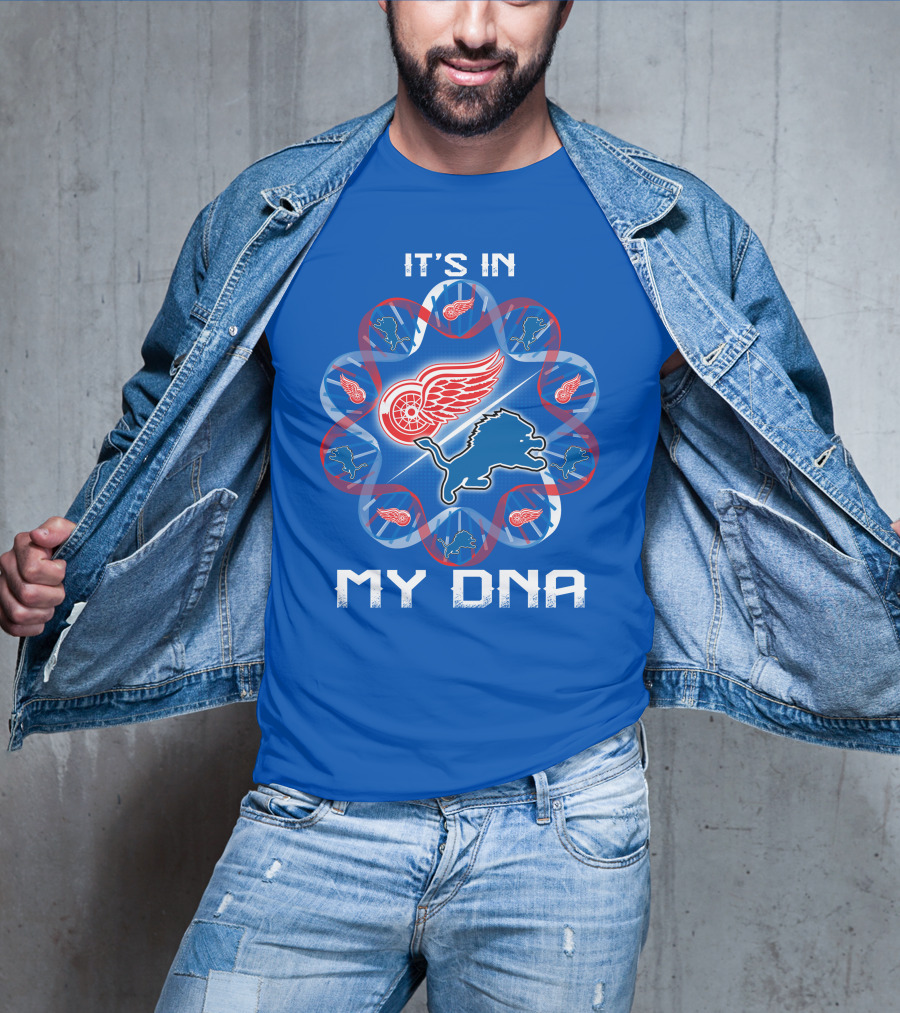 Detroit Lions Red Wings It's In My Dna T-Shirt