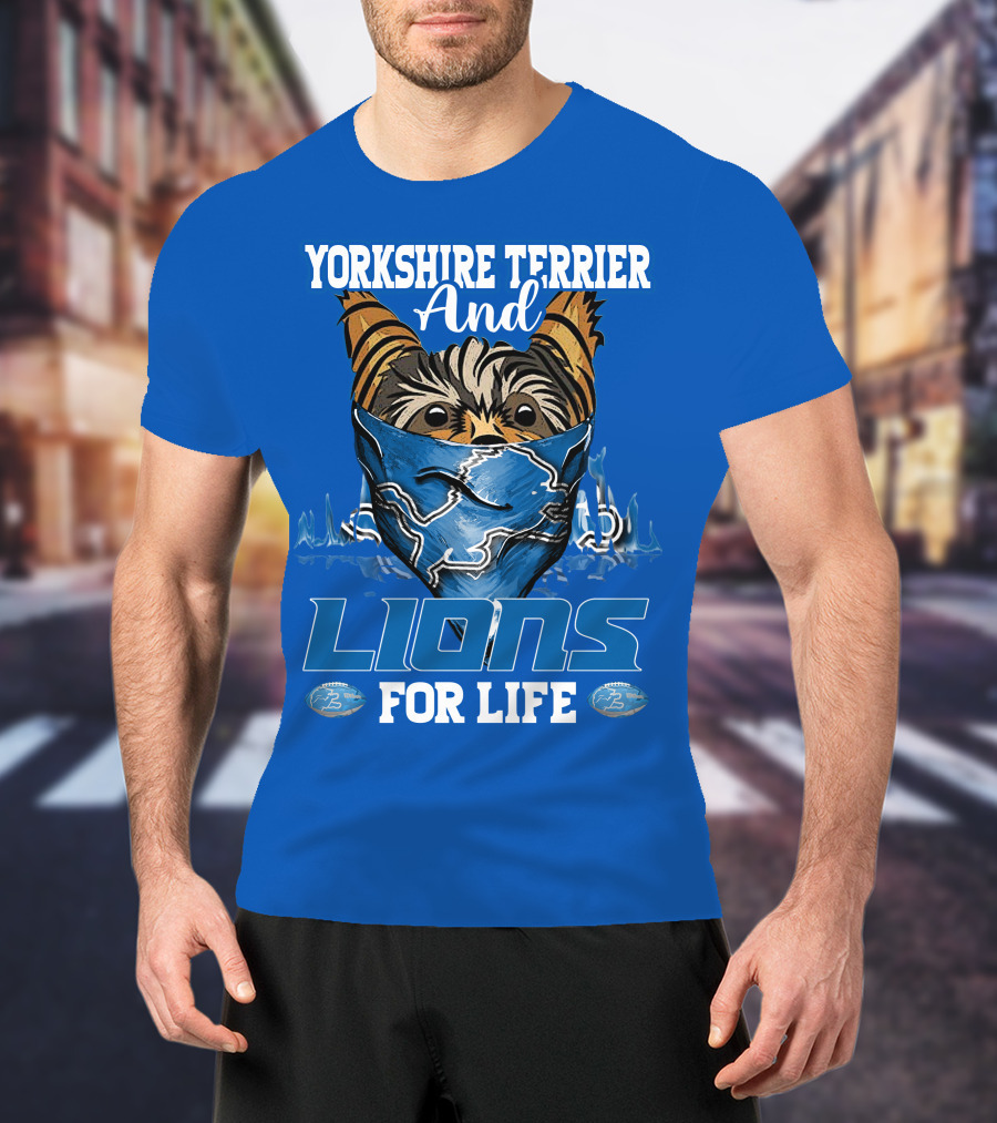 Yorkshire Terrier And Lions For Life T-Shirt