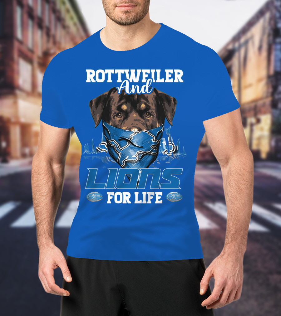 Rottweiler And Lions For Life Detroit Lions T-Shirt