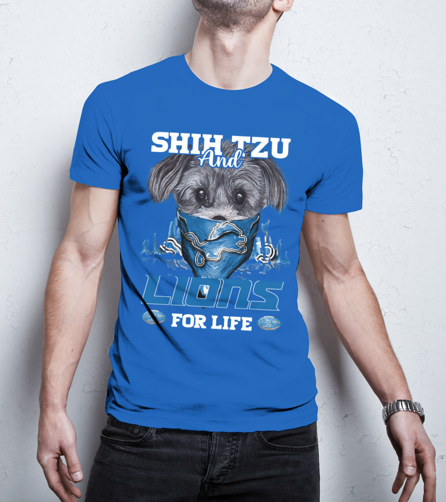Shih Tzu And Lions For Life Detroit Lions T-Shirt