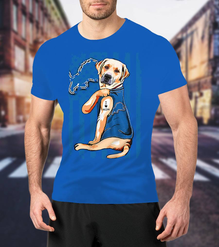 Labrador Retriever I Love Mom Detroit Lions Fan T-Shirt