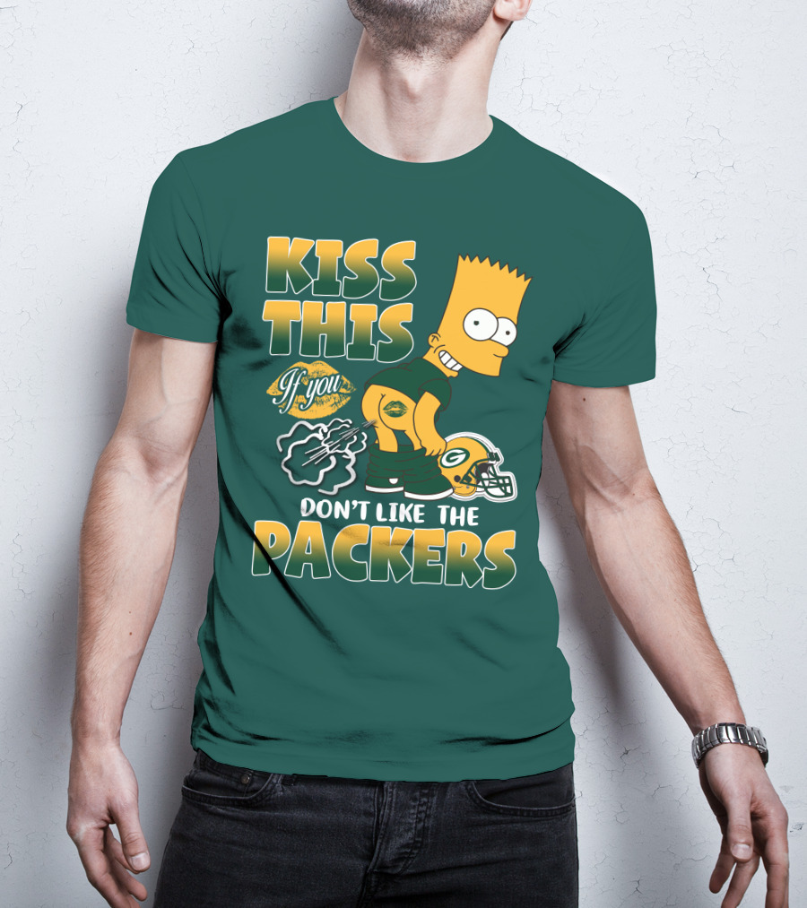 Green Bay Packers Kiss This Bart Simpson Don't Like The Packers T-Shirt