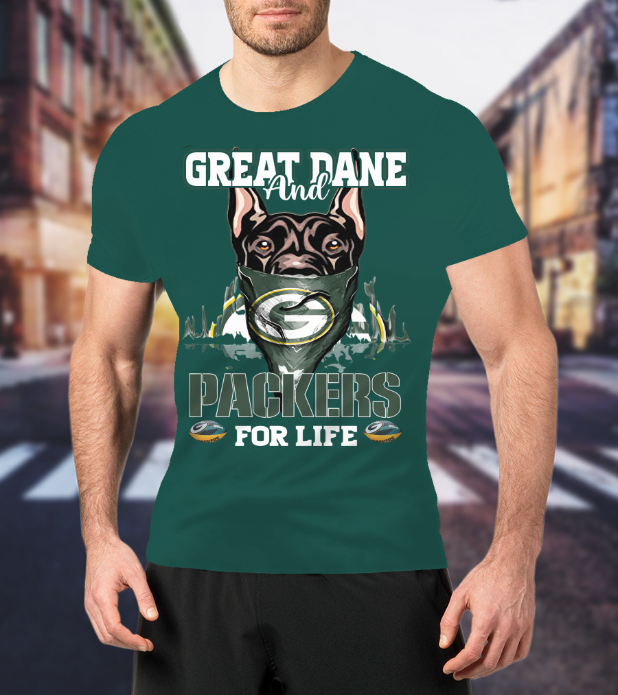 Great Dane And Packers For Life Green Bay Packers T-Shirt
