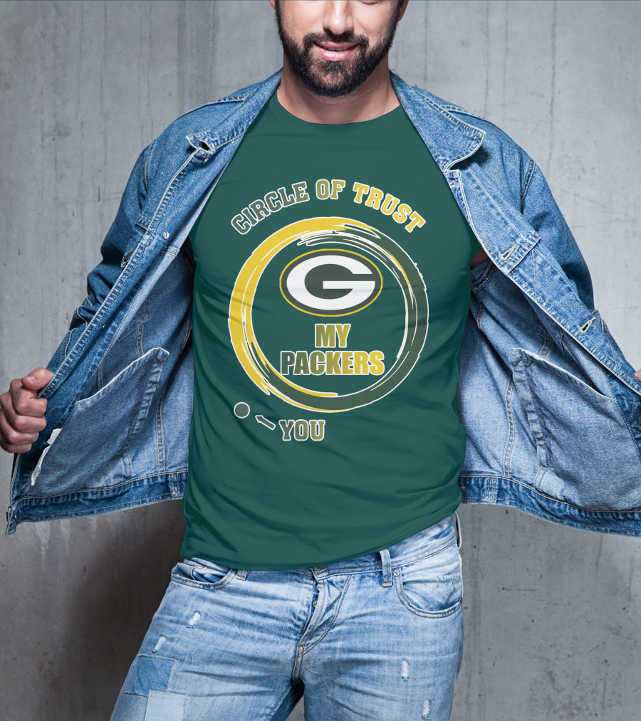 Circle Of Trust My Packers Green Bay Packers T-Shirt