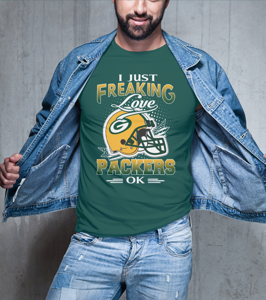 I Just Freaking Love Packers Ok T-Shirt