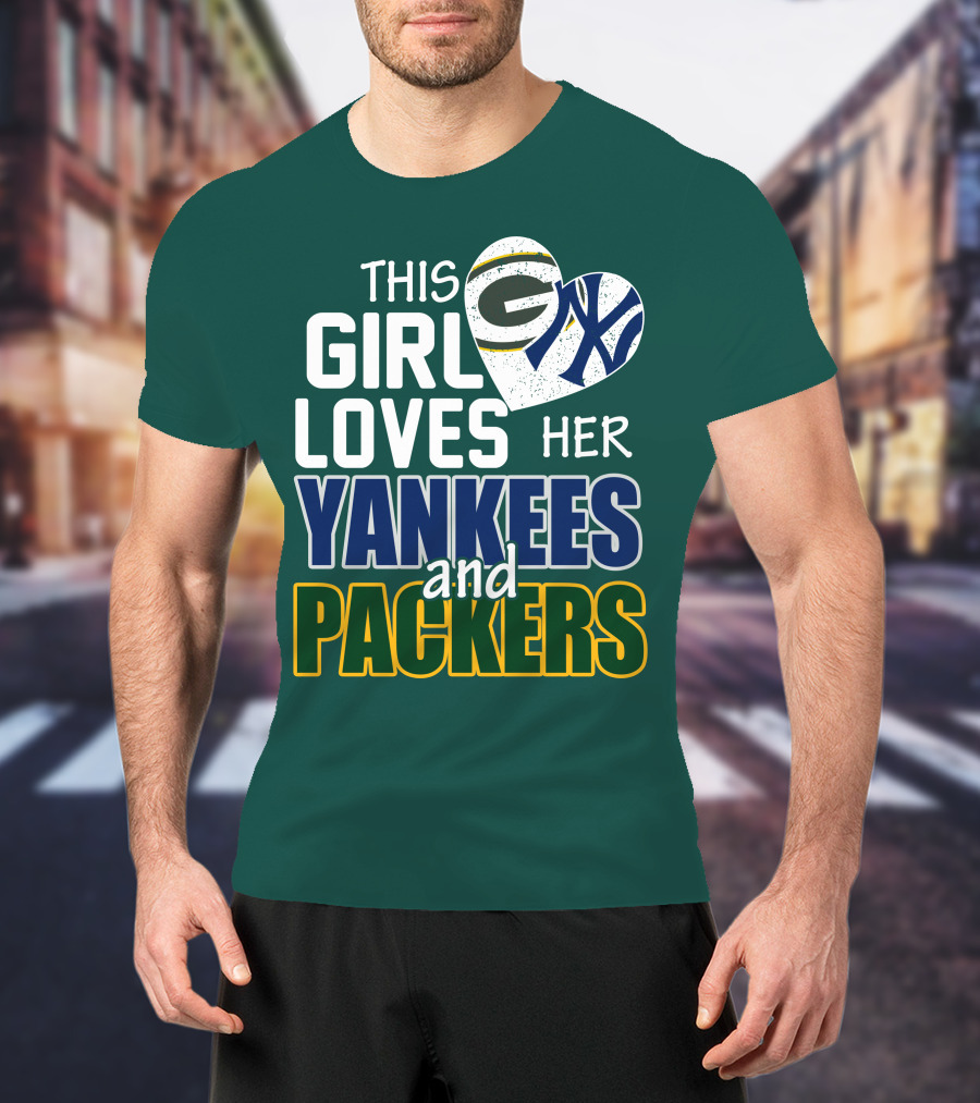 This Girl Loves Her Yankees And Packers T-Shirt