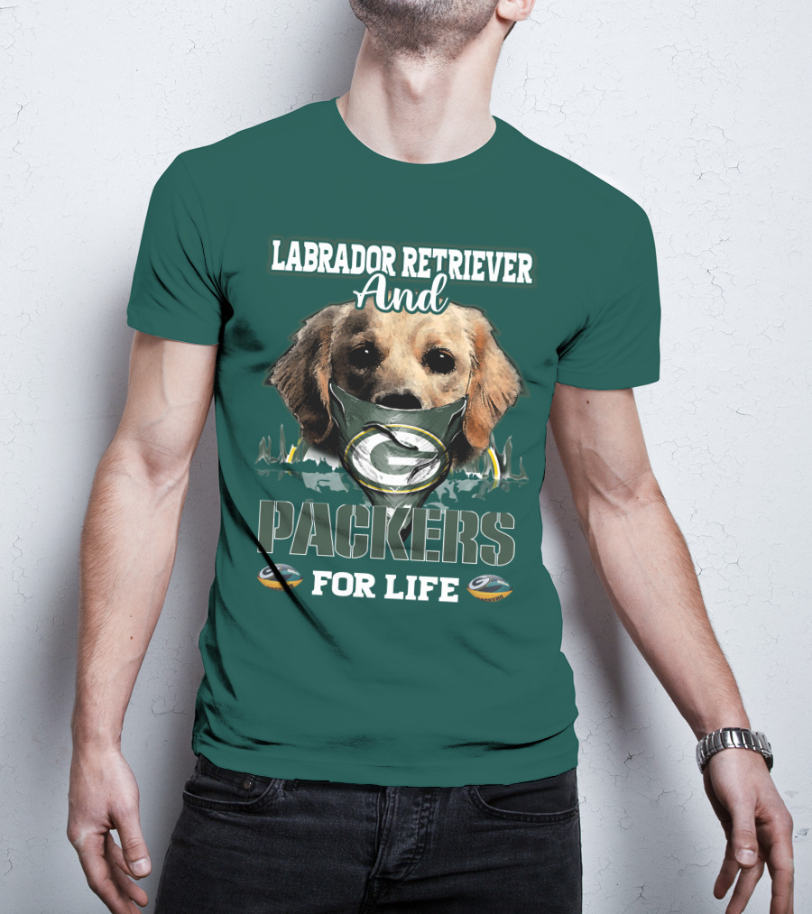 Labrador Retriever And Packers For Life Green Bay Packers T-Shirt