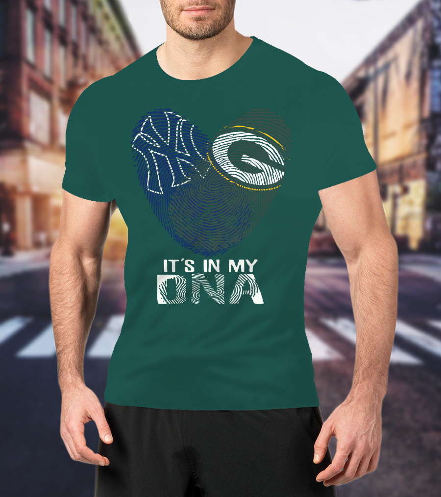 New York Yankees Green Bay Packers It's In My Dna T-Shirt