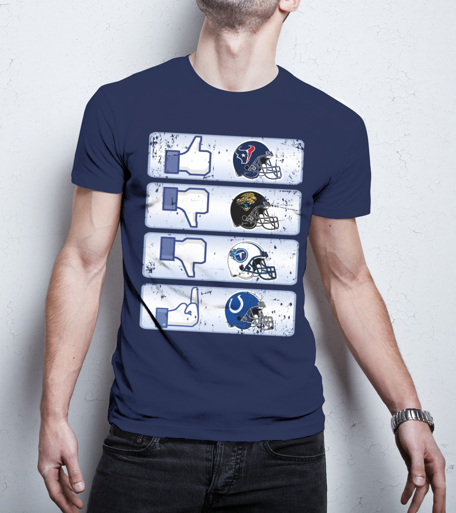 Houston Texans Like Jaguars Dislike Titans Meh Colts Middle Finger T-Shirt