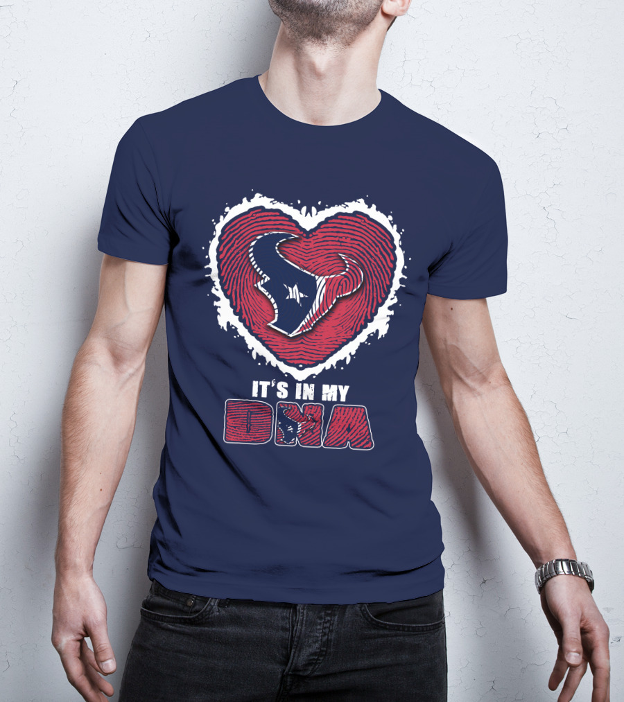 It's In My DNA Houston Texans Heart T-Shirt
