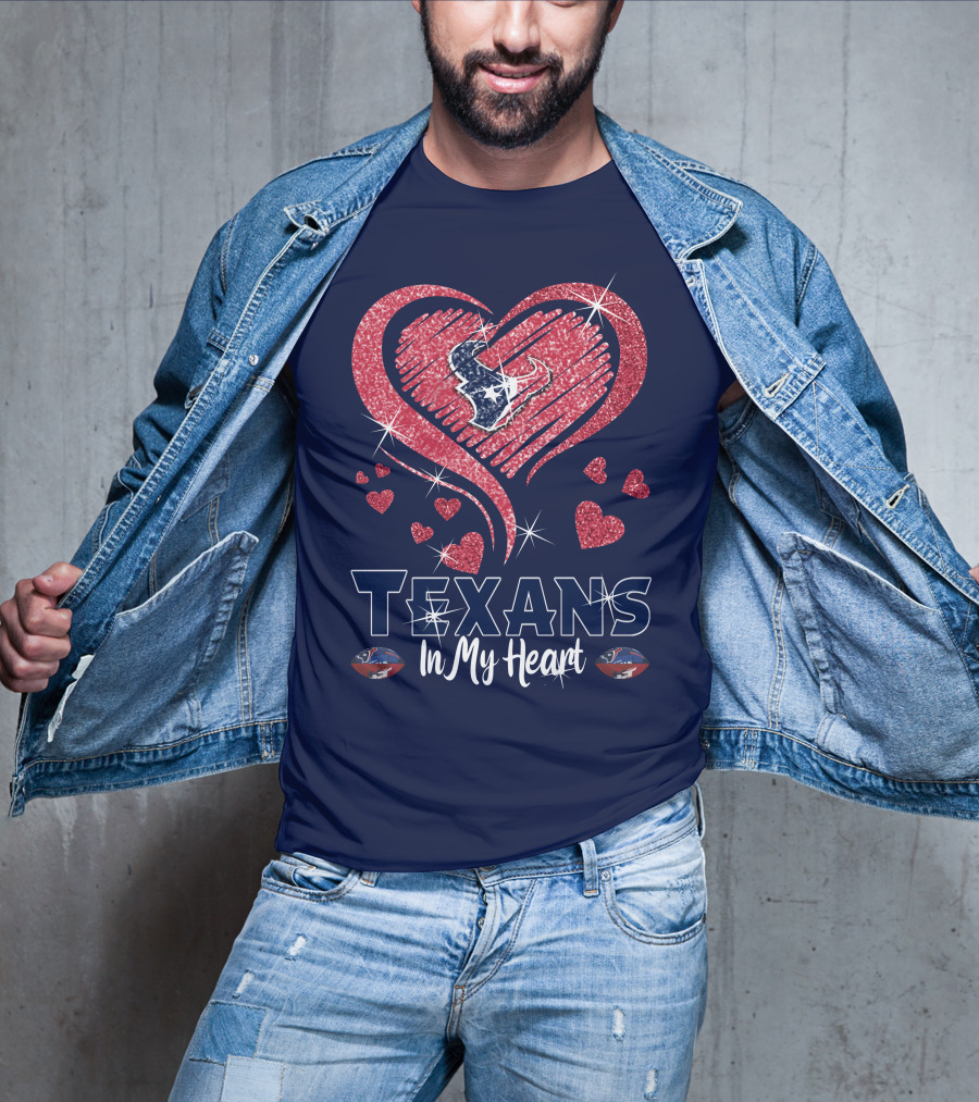 Texans In My Heart Houston Texans Sparkling Logo And Hearts T-Shirt