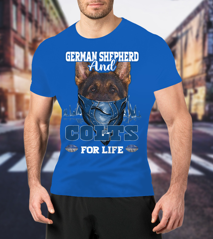 German Shepherd And Colts For Life T-Shirt