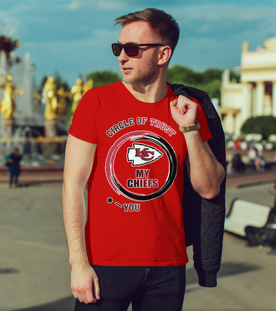 Circle Of Trust My Chiefs Kansas City Chiefs T-Shirt
