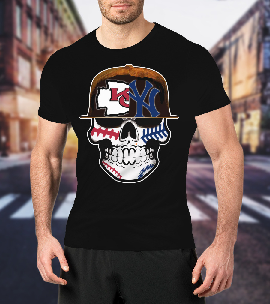 Kansas City Chiefs New York Yankees Skull Baseball Hat T-Shirt