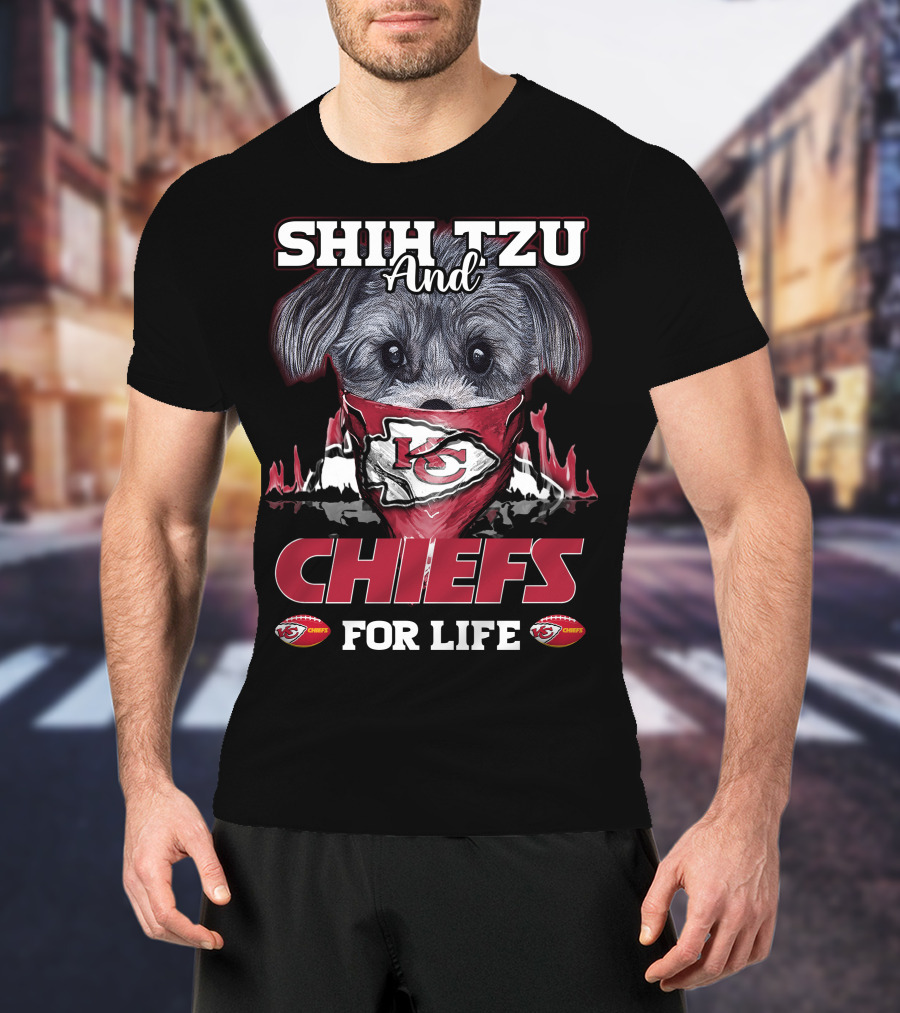 Shih Tzu And Kansas City Chiefs For Life T-Shirt