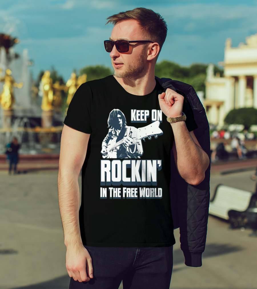 Keep On Rockin' In The Free World T-Shirt