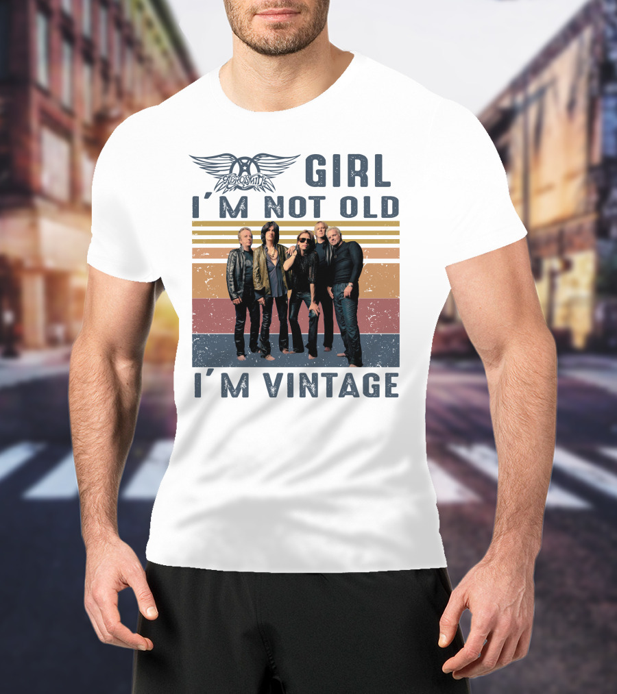 Aerosmith Girl I'm Not Old I'm Vintage T-Shirt