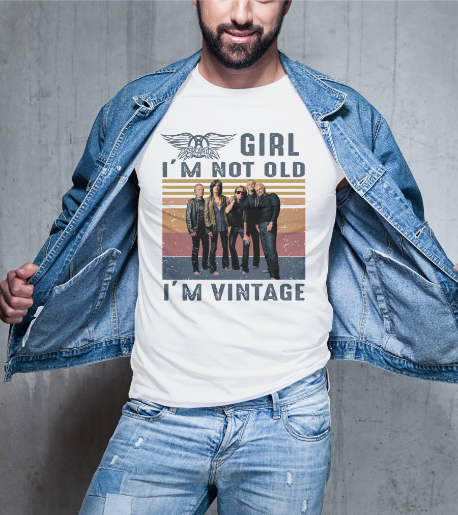 Aerosmith Girl I'm Not Old I'm Vintage T-Shirt