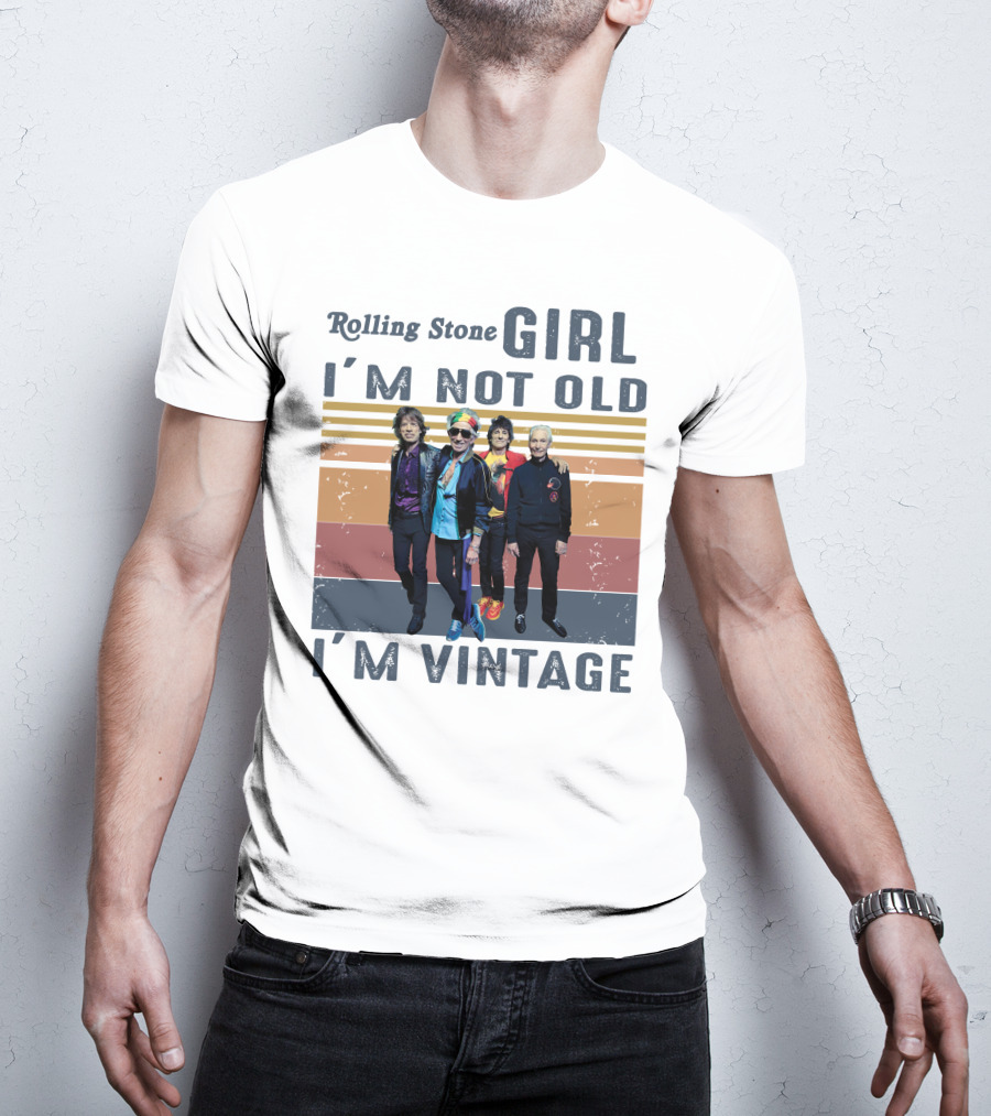 Rolling Stone Girl I'm Not Old I'm Vintage T-Shirt