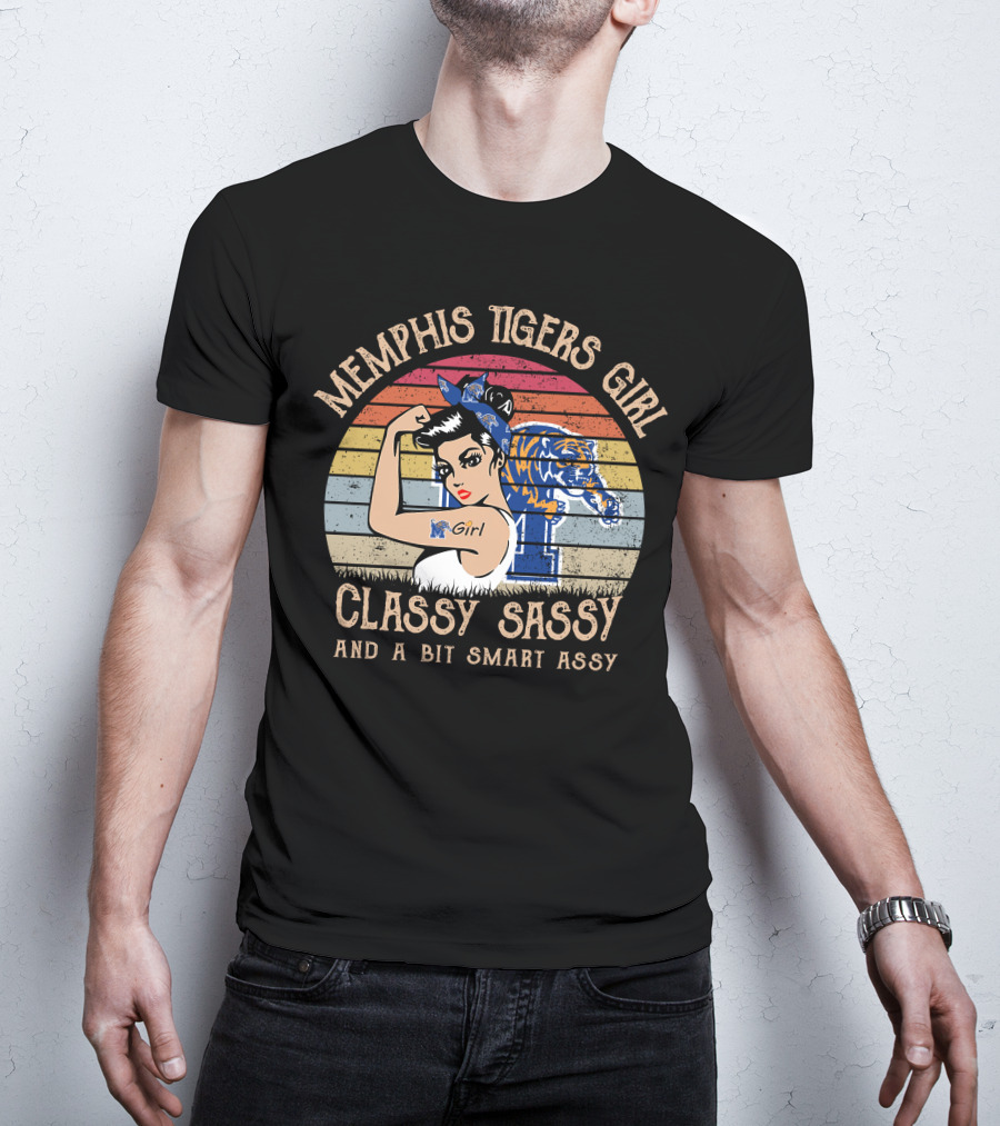 Memphis Tigers Girl Classy Sassy And A Bit Smart Assy T-Shirt