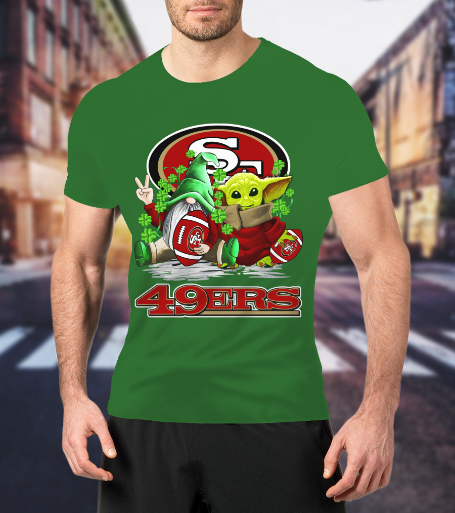 San Francisco 49ers Football St. Patrick's Day Gnome And Baby Yoda 49ers T-Shirt