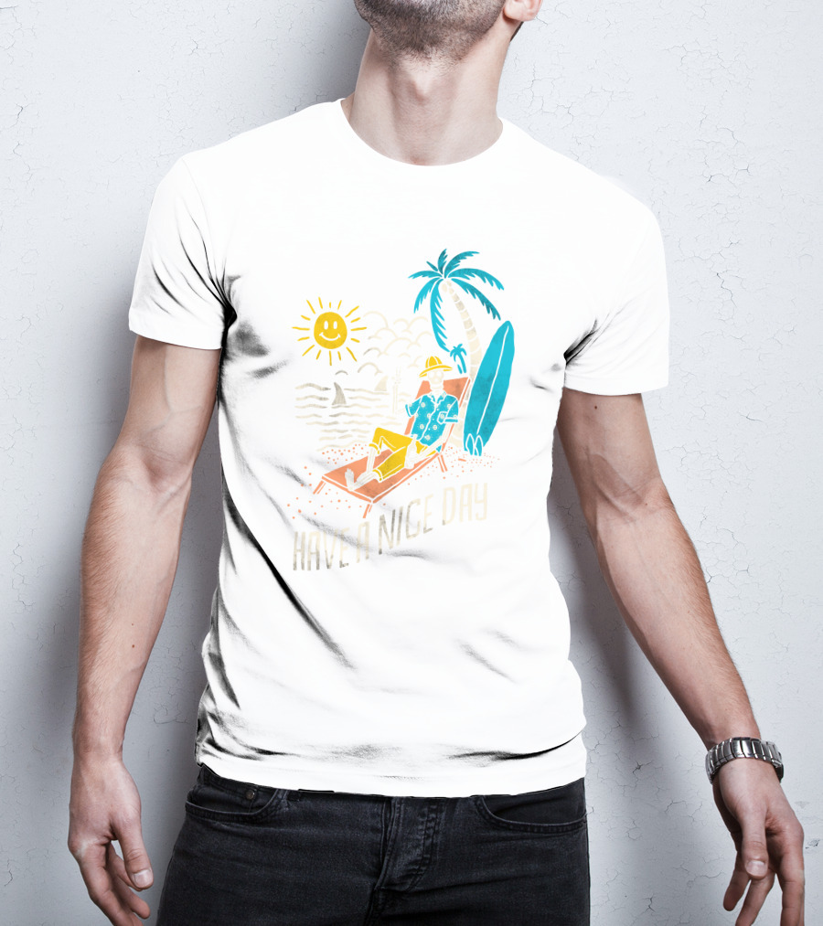 Have A Nice Day Surfing With Sun And Palm Tree On The Beach T-Shirt