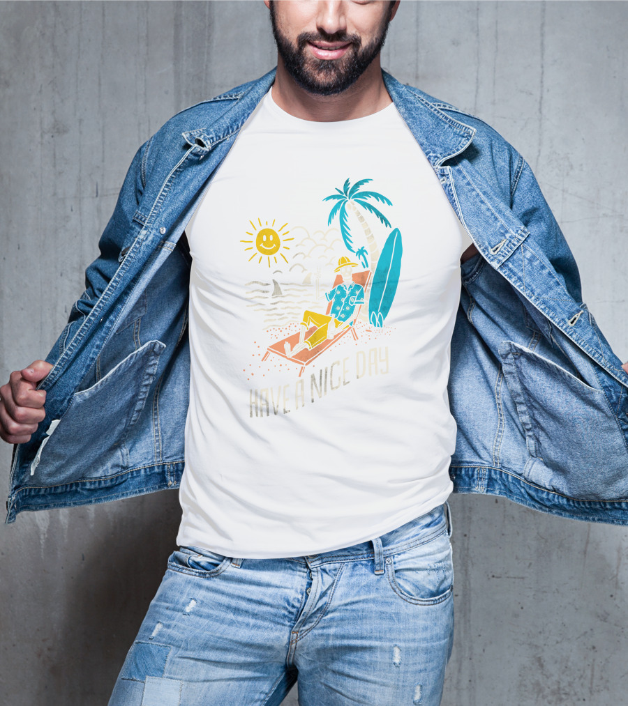 Have A Nice Day Surfing With Sun And Palm Tree On The Beach T-Shirt