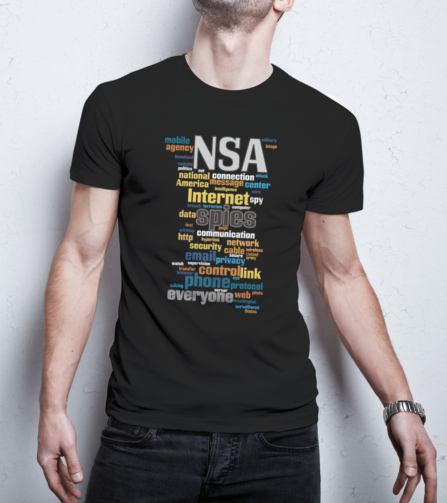 NSA Mobile Agency Spies Internet National Security Connection T-Shirt