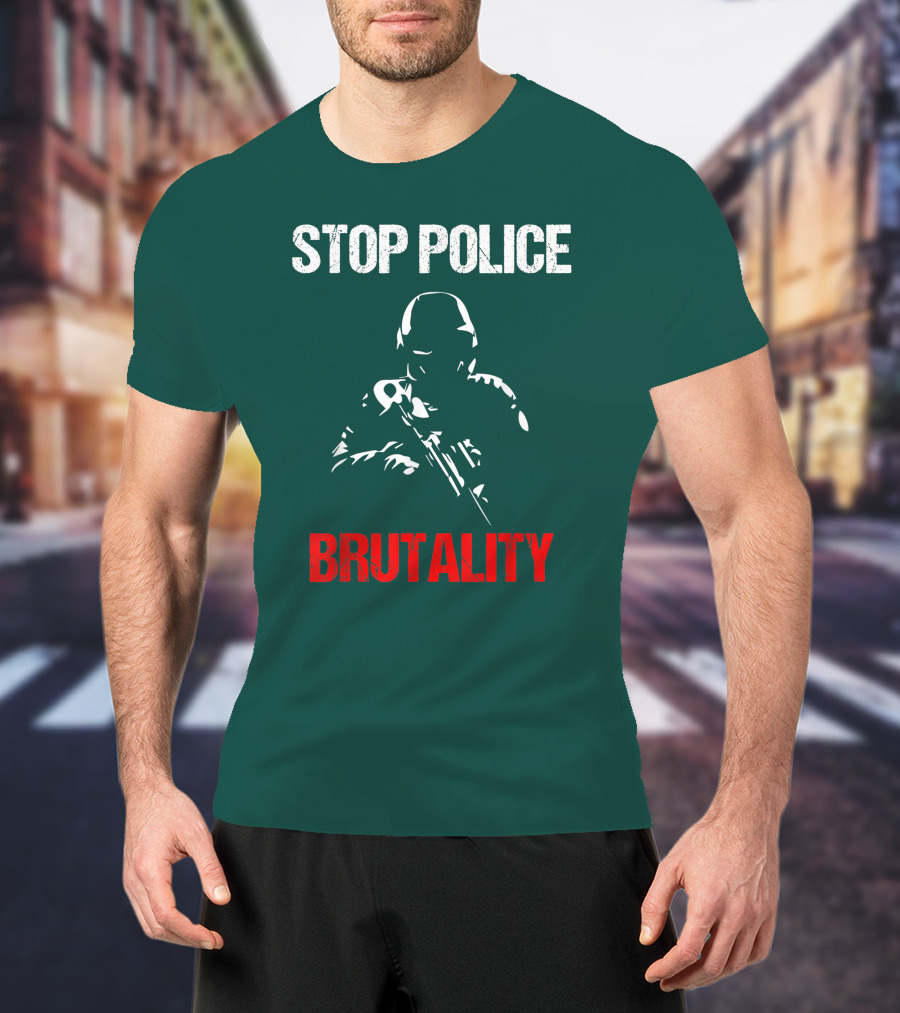 STOP POLICE BRUTALITY Violence Cop T-Shirt