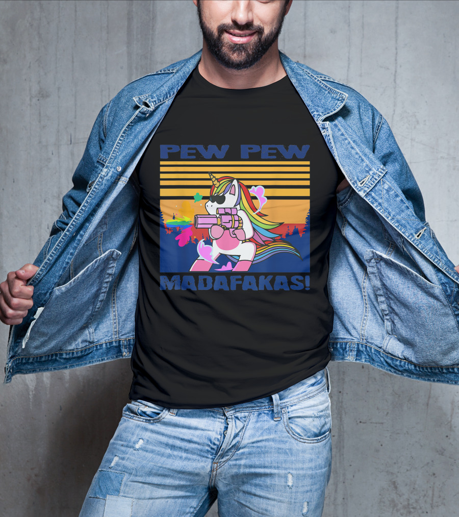 Pew Pew Madafakas Funny Unicorn With Rainbow Gun And Sunglasses T-Shirt